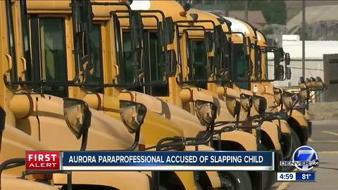 7-year-old student with special needs allegedly slapped by Aurora Public Schools paraprofessional