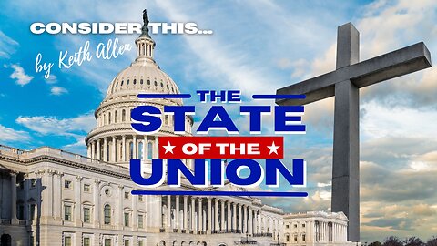 Consider this… “The State of the Union”