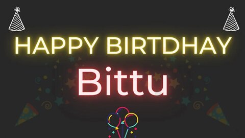 Happy Birthday to Bittu - Birthday Wish From Birthday Bash