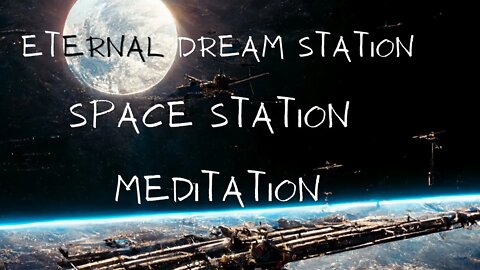 Space Station Ambient Meditation Music, Stress Relief, Night Study, Focus, Relaxation, Peaceful