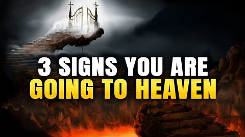 Signs You're Going To Heaven | God Helps