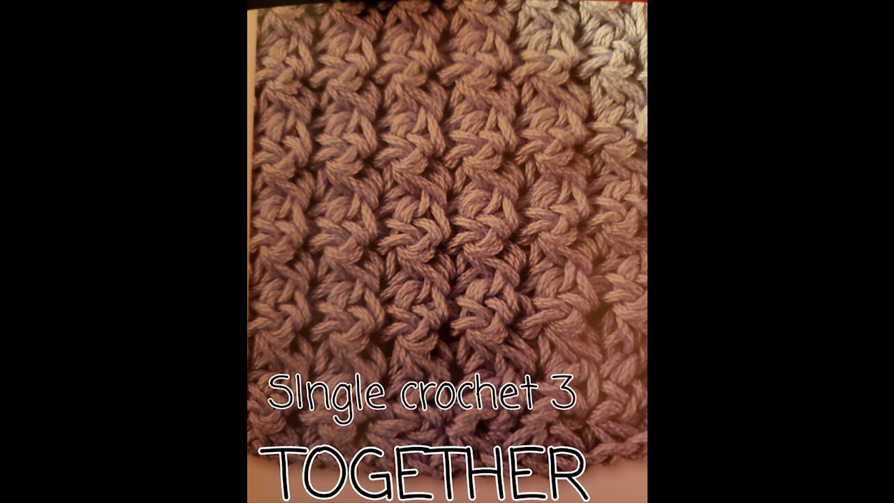 Single crochet 3 together