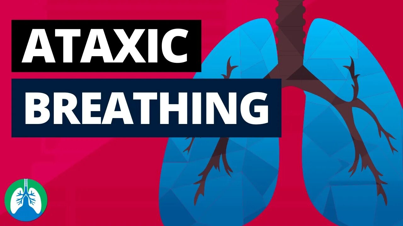 Ataxic Breathing (Medical Definition) | Quick Explainer Video