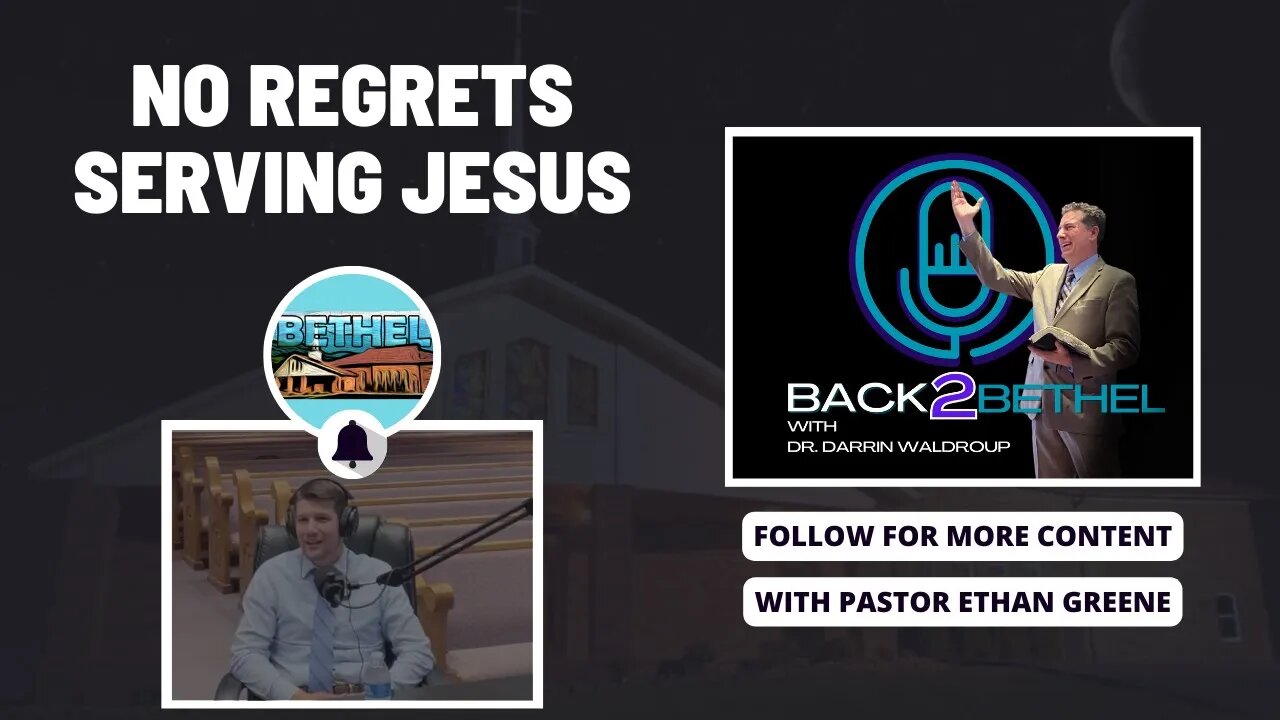 No Regrets Serving Jesus