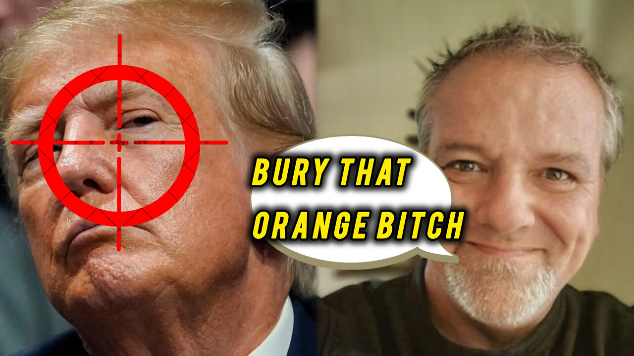 DONALD TRUMP DEATH THREAT - BURRY THIS ORANGE BITCH - THE TOLERANT LEFT!