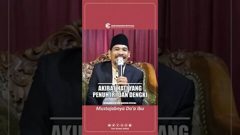 Akibat Hati Yang Iri dan Dengki - Ustadz Zein Muchsin