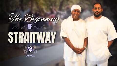 The Beginning of Straitway