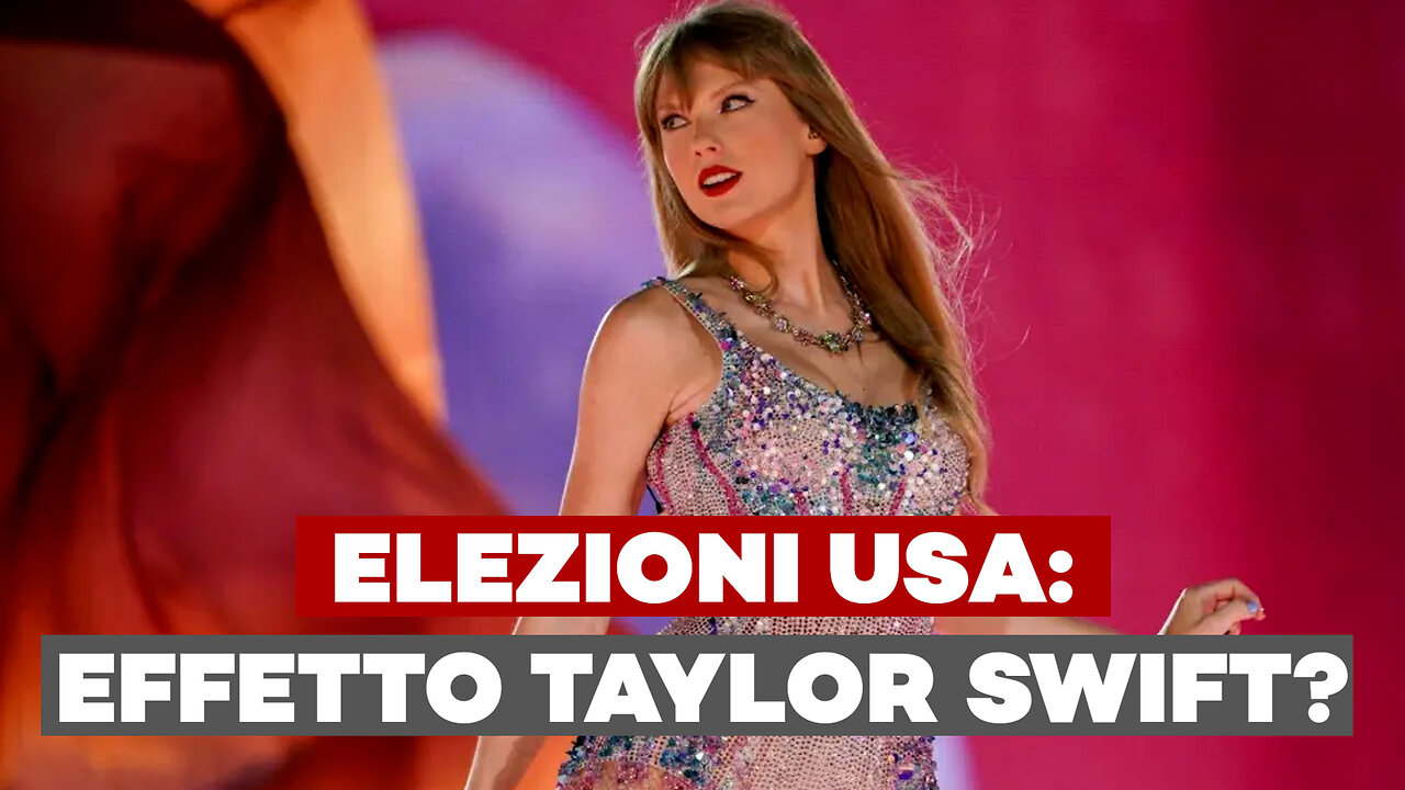 "EFFETTO TAYLOR SWIFT"-come le celebrità radical chic condizionano il voto USA