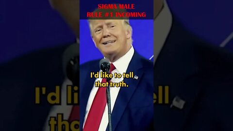 Donald Trump Demonstrates Sigma Rule #1 #shorts