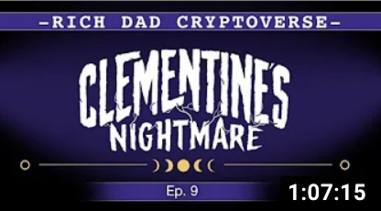 What is Clementine's Nightmare? - [Cryptoverse Ep9]