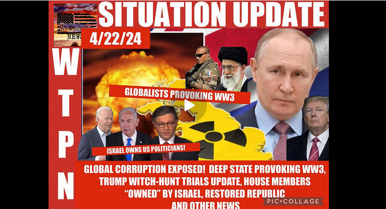 WTPN SITUATION UPDATE 4/22/24