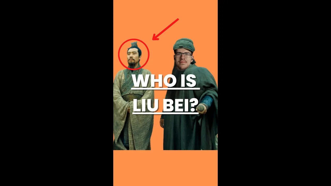 Who is Liu Bei? | Chinese History #shorts