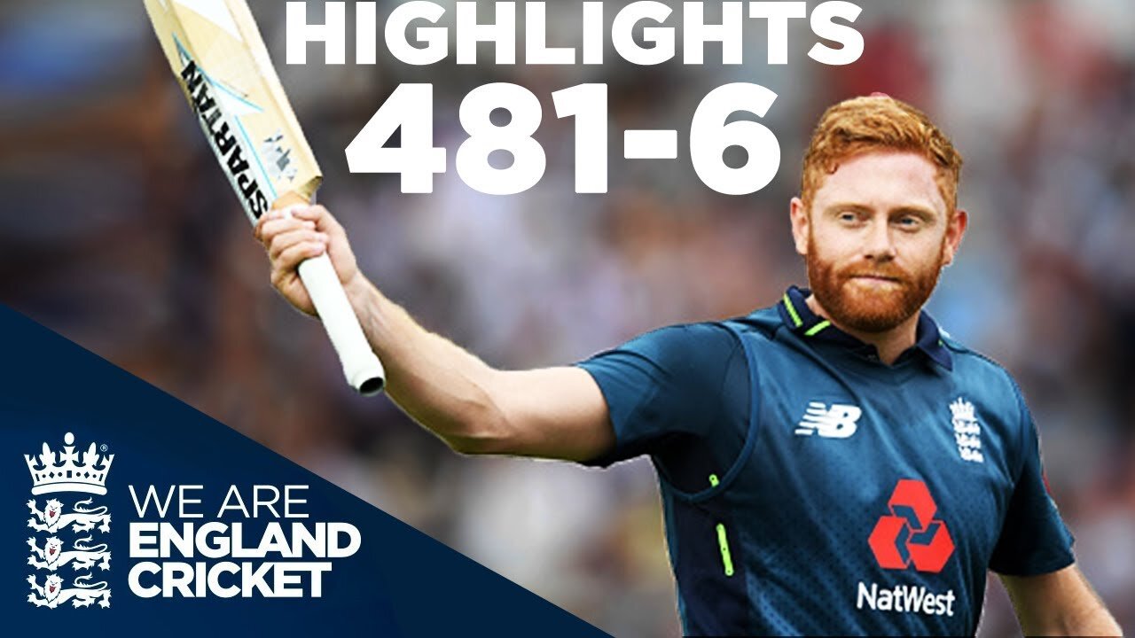 Englands World Record ODI Score Highlights | England vs Australia Trent Bridge 2018 | 481-6