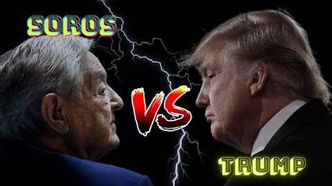 SOROS VS TRUMP Soros wrecking ball !!