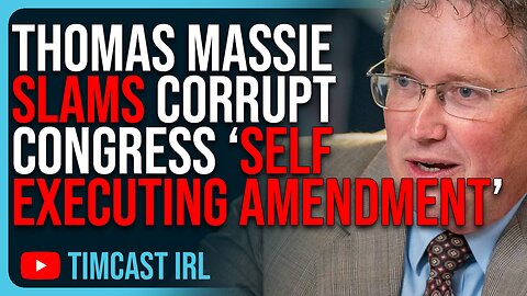 Thomas Massie SLAMS Corrupt Congress ‘Self Executing Amendment’, Dirty Tricks To FOOL America