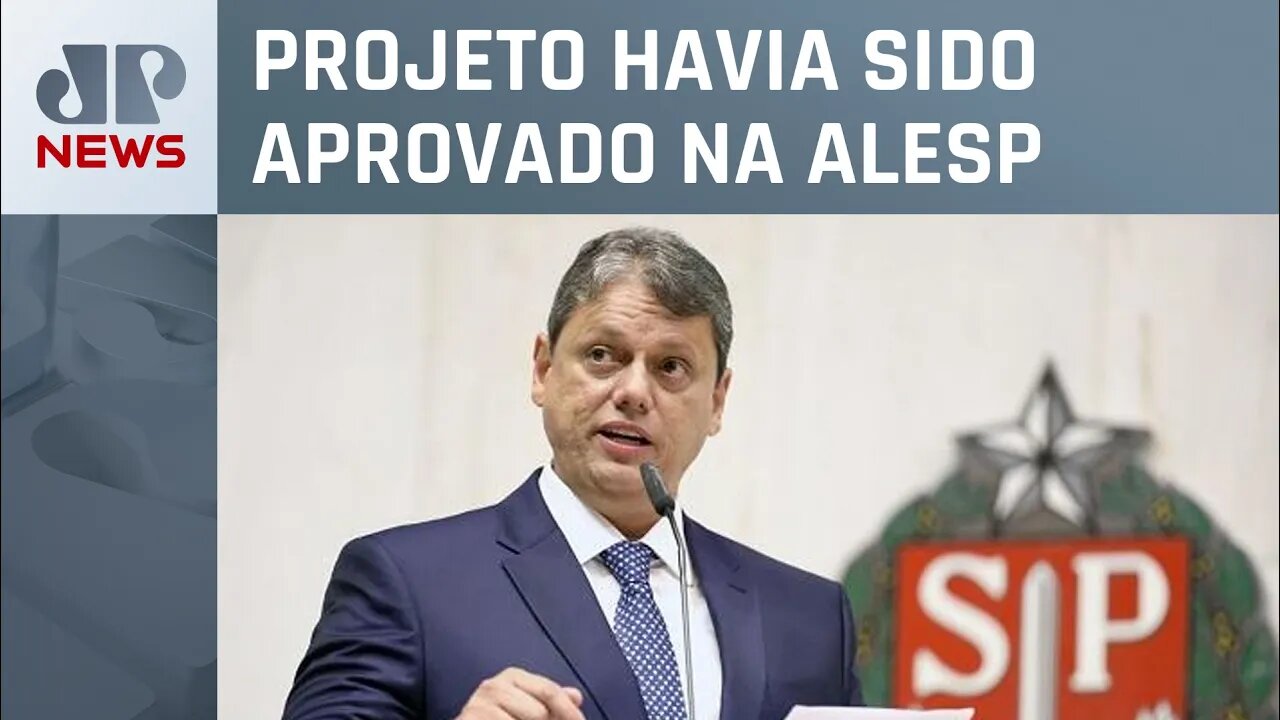 Tarcísio de Freitas veta redução de imposto sobre doações e heranças