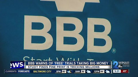 BBB warns 'free' trial promos can scam millions out of millions