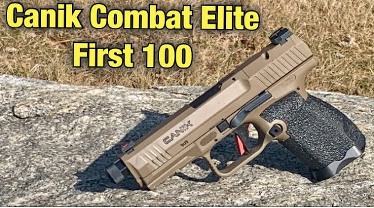 Canik Elite Combat 9mm - First 100 Rounds