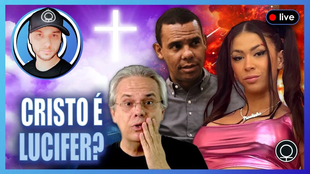 Rodrigo Silva x Mario Persona: Cristo Miguel? / Cristo é Deus? / Pipokinha e Homens de hoje