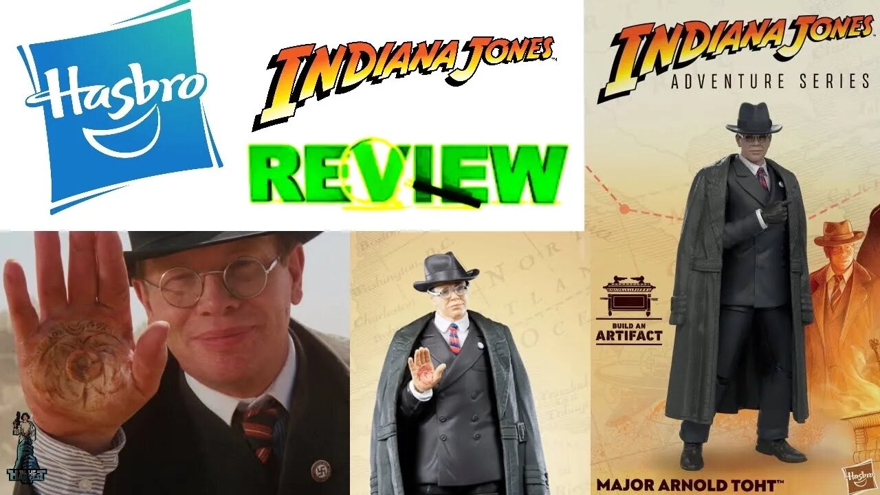 Hasbro Indiana Jones Adventure Series Major Arnold Toht Review