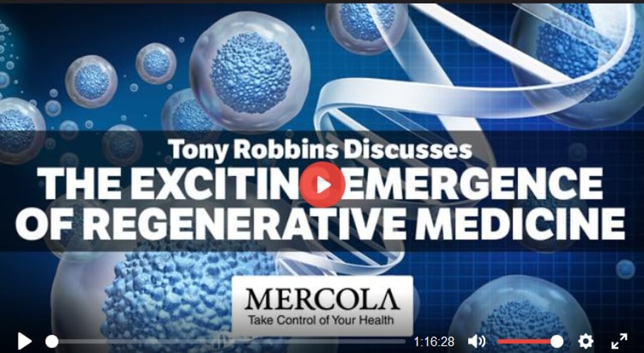 The Exciting Emergence of Regenerative Medicine- Interview with Tony Robbins