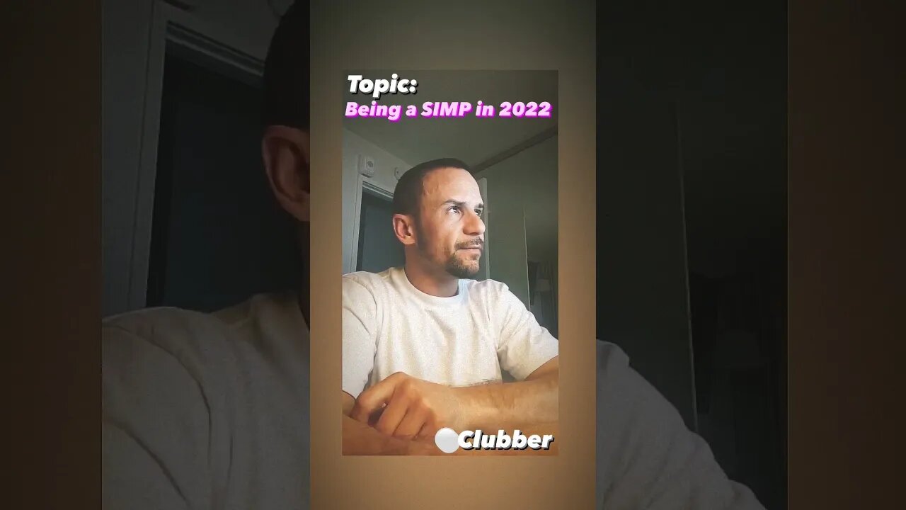 Being a SIMP IN 2022