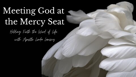 Meeting God at the Mercy Seat