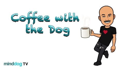 Coffee with the Dog EP5 11-22-21