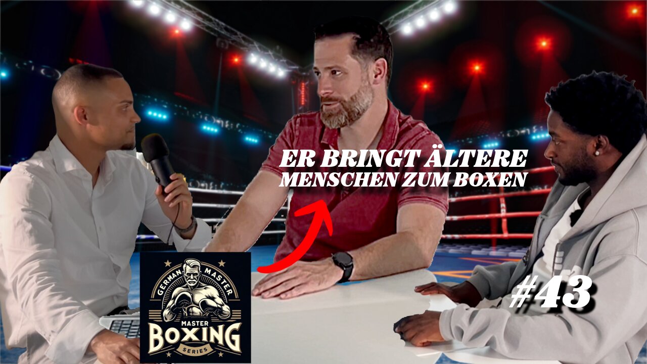 #43 Die ,,GERMAN MASTER BOXING SERIES''. Ältere Menschen lassen die Fäuste fliegen👊 - mit TOBIAS BRANDES