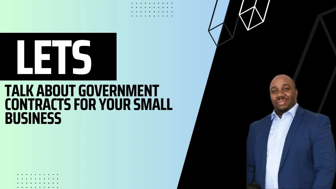 Let's talk about government contracts for your small business