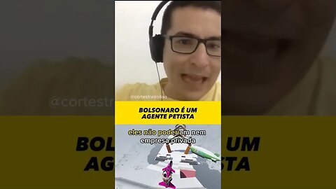 Na sua opinião, Bolsonaro é um agente petista?