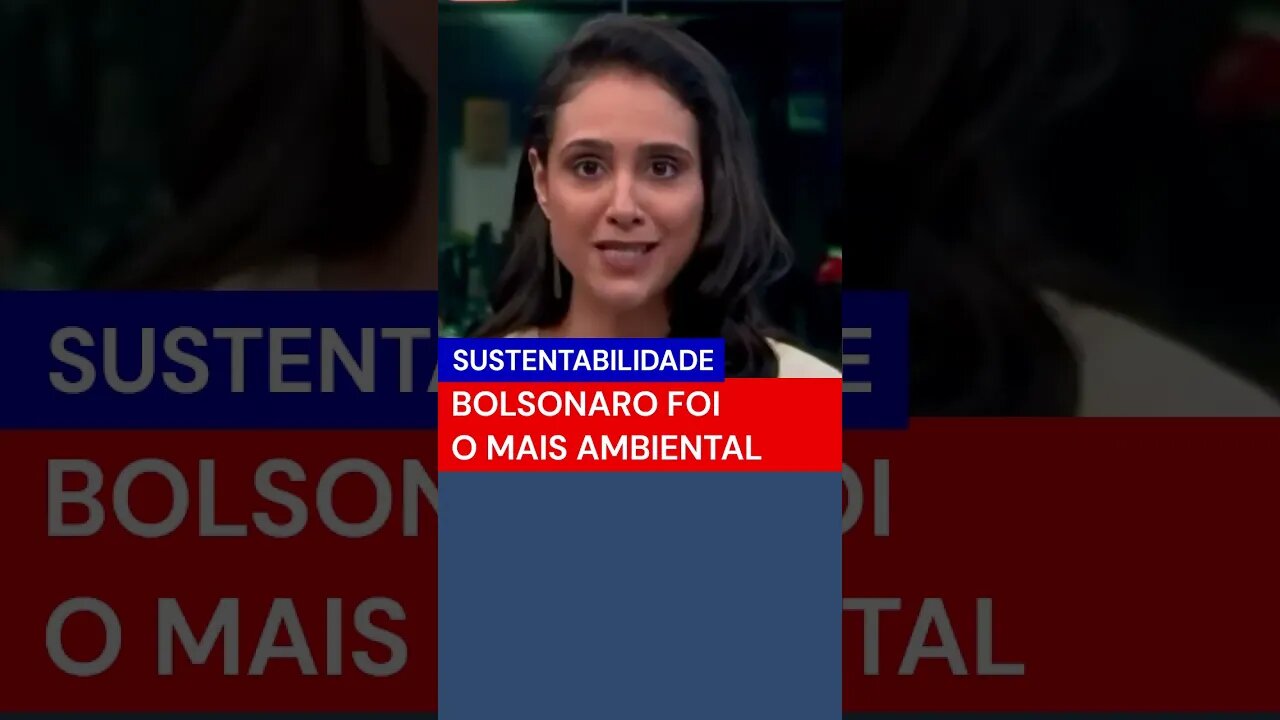 BOLSONARO recorde AMBIANTAL #noticias #bolsonaro #brasil #economia #shorts #meioambiente