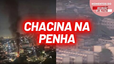 Chacina no complexo da Penha resulta em 10 mortos | Momentos do Reunião de Pauta