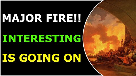 MAJOR FIRE! INTERESTING IS GOING ON - TRUMP NEWS