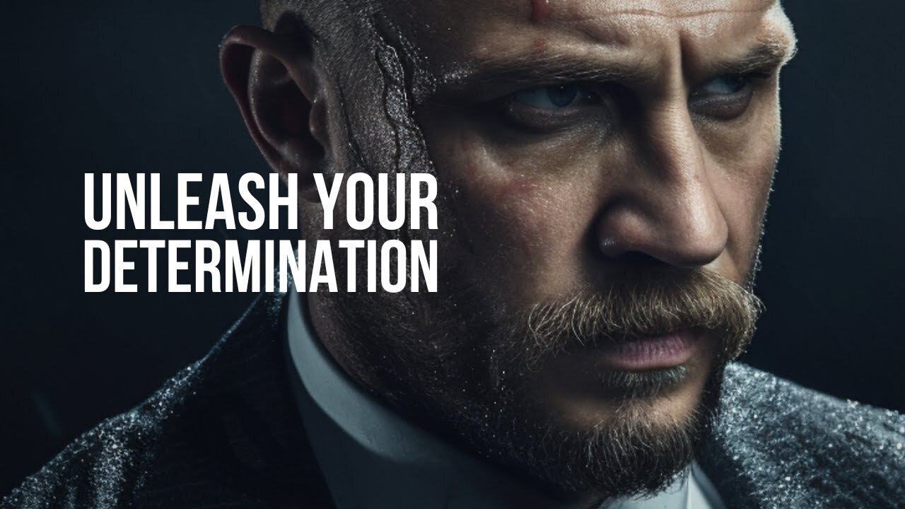 UNLEASH YOUR DETERMINATION - Motivational Speech