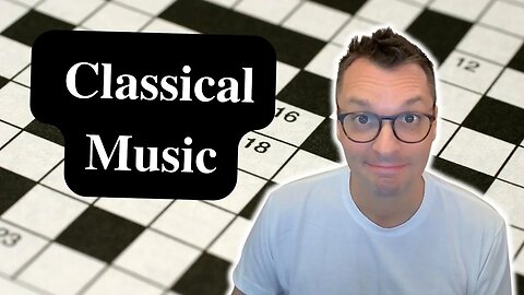 Classical Music ~ Sunday New York Times Crossword puzzle.