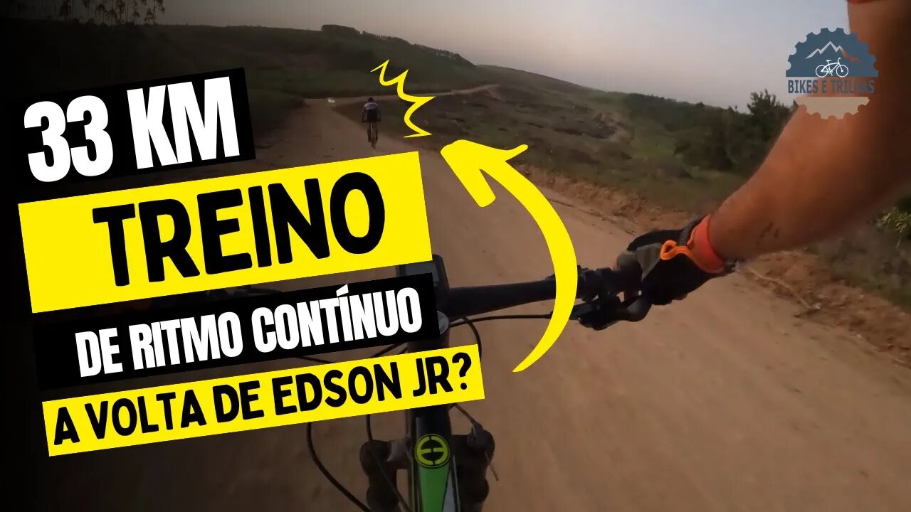 33 KM - TREINO DE RITMO CONTÍNUO - BIKES E TRILHAS