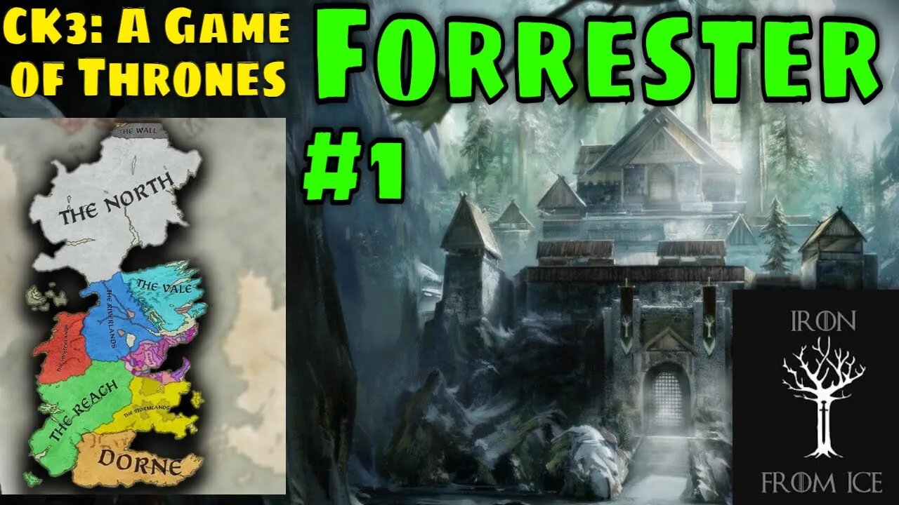 CRUSHING THE WHITEHILLS | CK3 - Game of Thrones: House Forrester #1