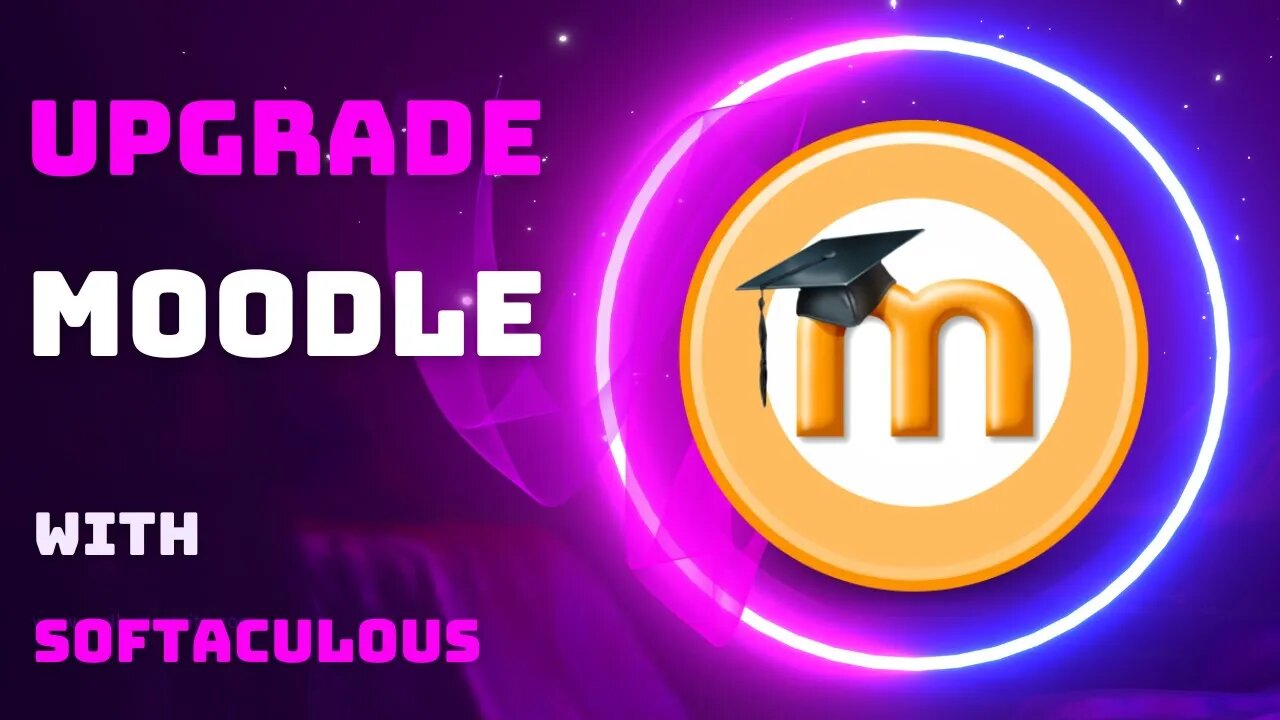 How to Upgrade Moodle with Softaculous