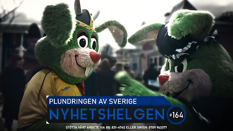 Nyhetshelgen 164 - Plundringen av Sverige, Löfvens fel, sprutnytt