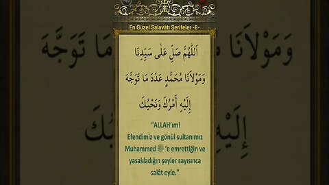 SALAVATI ŞERİFE-8 #salavat