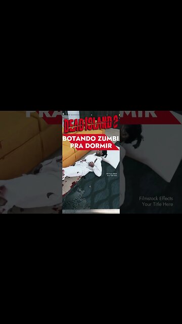 DEAD ISLAND 2: BOTANDO ZUMBI PRA DORMIR #shorts