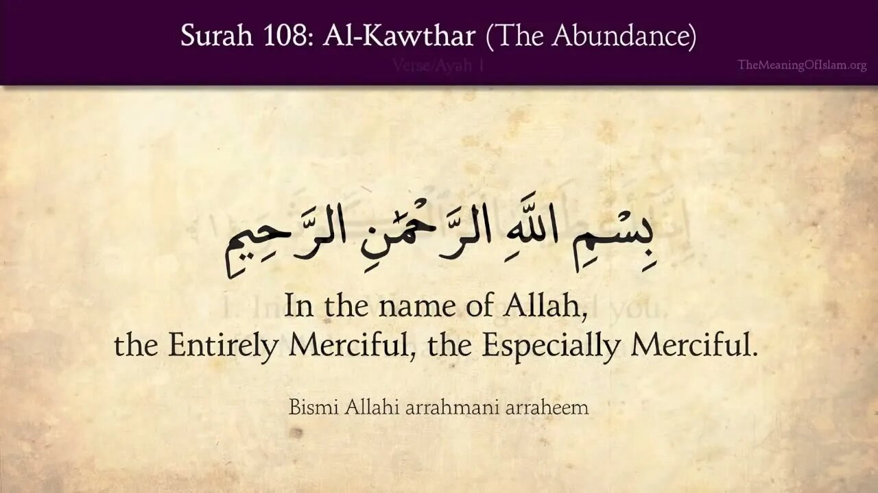 Chapter 108 - Al Kawthar - The Abundance