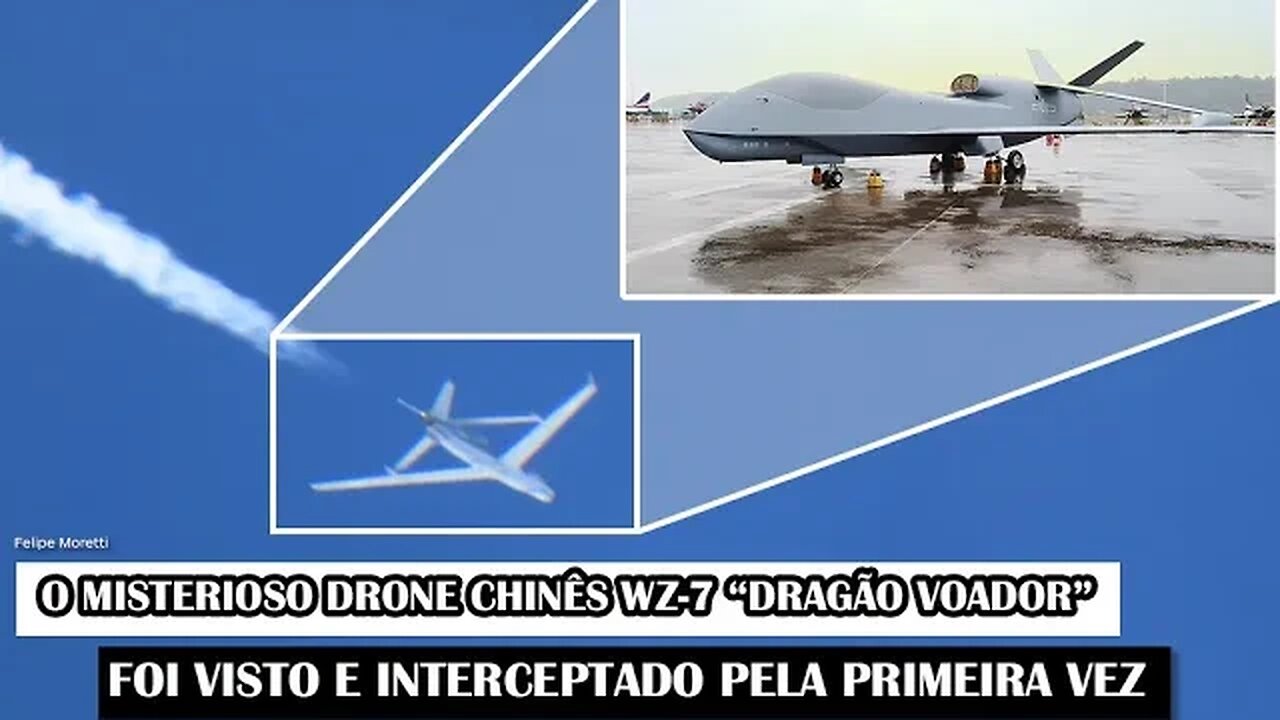 O Misterioso Drone Chinês WZ-7 “Dragão Voador” Foi Visto E Interceptado Pela Primeira Vez