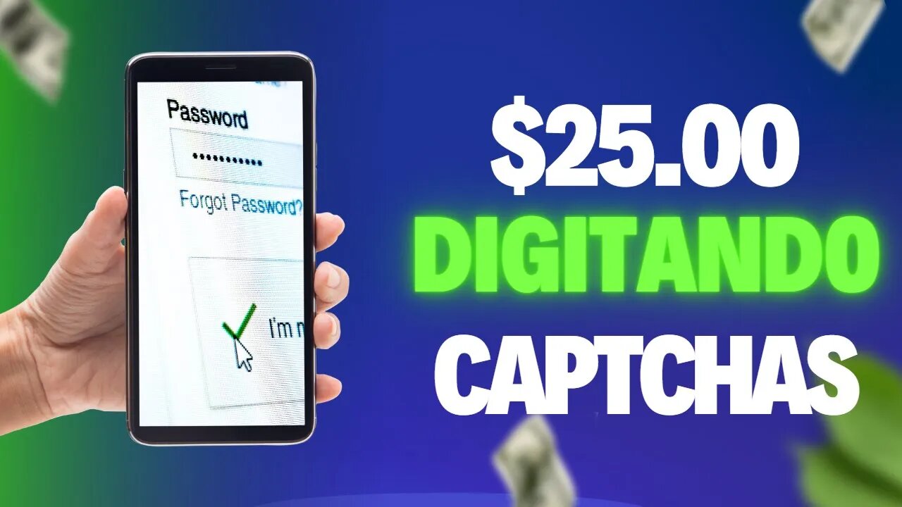 Ganhe $25 no PayPal Digitando Captchas - O Melhor App Para Ganhar Dinheiro no PayPal