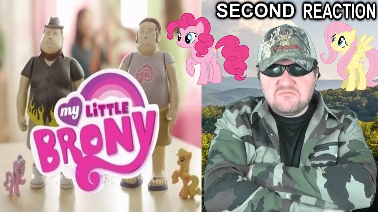 My Little Brony Toy Commercial (CollegeHumor) (SECOND REACTION) (BBT)