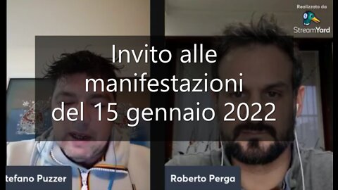 Stefano Puzzer e Roberto Perga: invito alle manifestazioni del 15 gennaio