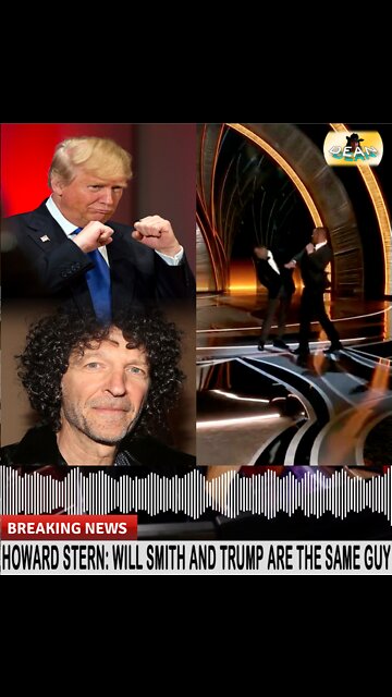 Howard Stern Says "Will Smith And Trump Are The Same Guy"
