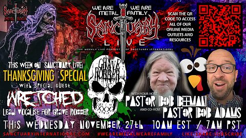 Talkin' Turkey with GRAVE ROBBER (Thanksgiving Special) #SanctuaryLive!