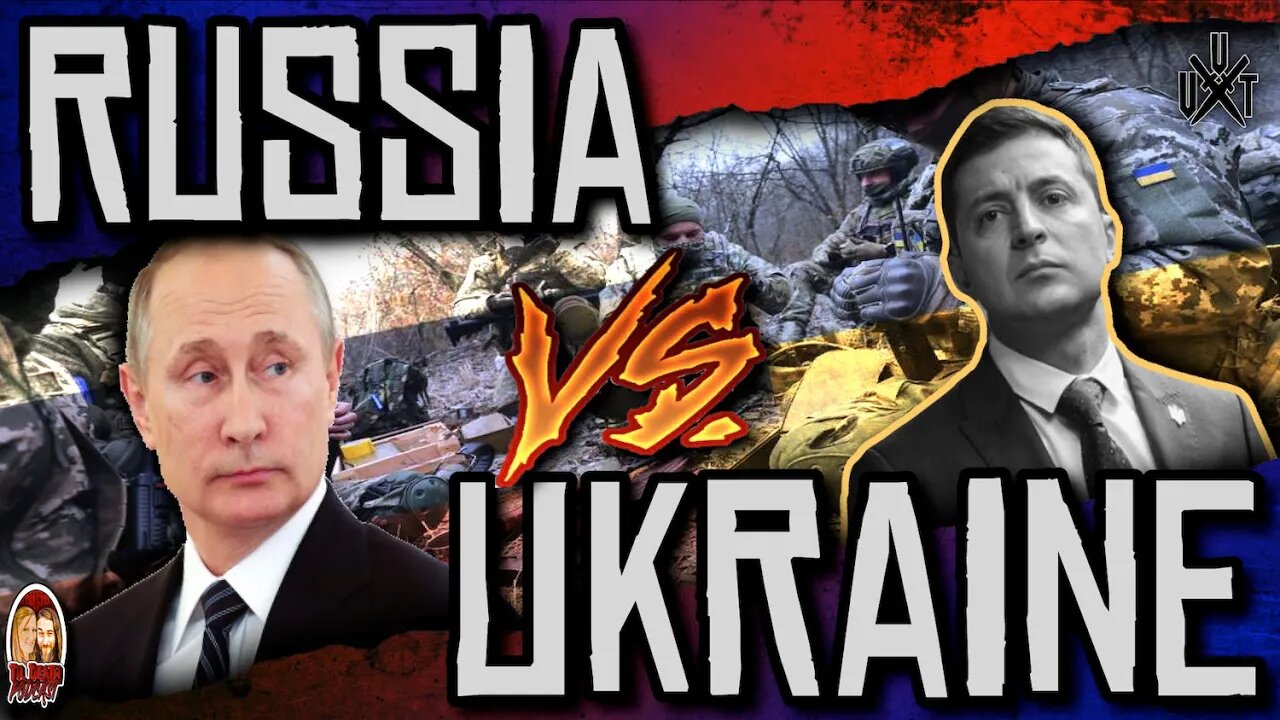 Russia VS Ukraine - WWIII Pre-Game?? | Til Death Podcast | CLIP